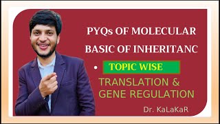 PYQs NEET 2025  Topicwise PYQs  Translation amp Gene Regulation NEET PYQs pyq topicwiseneetpyqs [upl. by Calie]