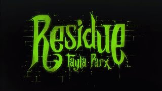 Tayla Parx  Residue Official Music Video [upl. by Loydie997]