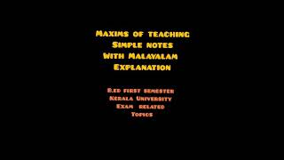 Maxims of teaching and principles of teaching simple notes with malayalam explanationBedKTET [upl. by Dnomar]