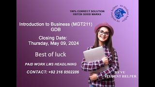 MGT211 GDB No1 SPRING 2024 100 CORRECT SOLUTION  VU STUDENT HELPER [upl. by Inele965]