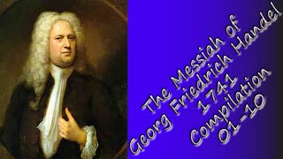 The Messiah of Georg Friedrich Handel 1741 Compilation I [upl. by Vins]