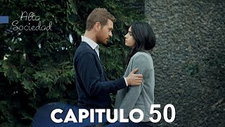 Alta Sociedad Capitulo 50 Doblado en Español  ¡Quieren un rescate por Ela [upl. by Procto]