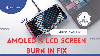 AMOLED amp LCD Screen Burn In Fix  Stuck Pixel Fix 8 Hours Screen Saver  ⛑📱🖥 [upl. by Beaufert]