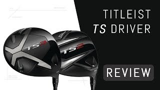 Titleist TS Driver Review [upl. by Shandee349]