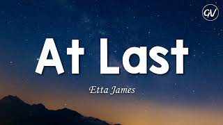 Etta James  At Last Lyrics [upl. by Nihi158]