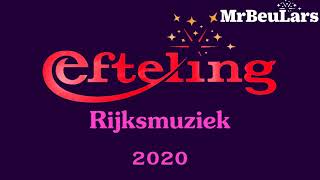 Efteling muziek  Rijksmuziek 2020heden [upl. by Reywas697]