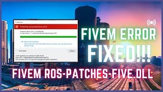 FiveM rospatchesfivedll error FIXED  GTA V Online Epic Games amp Steam [upl. by Edna]