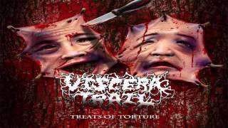 Viscera Trail  Treats Of Torture 2013 FullEP [upl. by Odnuges]