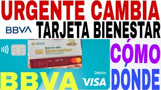 🚨TOCA BANCOMER CAMBIO TARJETA ESTAS FECHAS Y HORARIOS ADIOS PENSIÓN 🎉 [upl. by Eimirej]