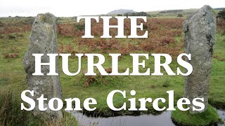 The Hurlers Stone Circles  Ancient History of Cornwall  Neolithic Age  Minions  Before Caledonia [upl. by Kristoforo658]