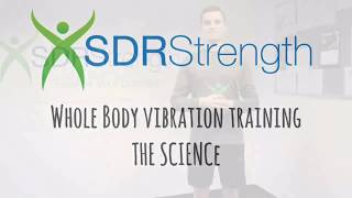 Whole Body Vibration Training WBVT  The Science [upl. by Iluj811]