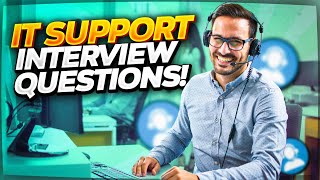 IT SUPPORT Interview Questions and ANSWERS How to PASS an IT Technical Support Job Interview [upl. by Briano263]