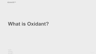 What is Oxidant [upl. by Mozes]