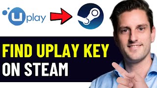 HOW TO FIND UPLAY ACTIVATION KEY ON STEAM 2024 FULL GUIDE [upl. by Nnylcaj251]