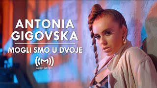 Antonia Gigovska  Mogli smo u dvoje OFFICIAL VIDEO [upl. by Aekin950]