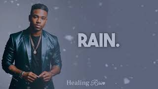 Healing Rain  Gospel [upl. by Anilak191]