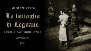 Verdi La battaglia di Legnano 1961 Gavazzeni Corelli Bastianini Stella ITEN libretto on screen [upl. by Zoi]