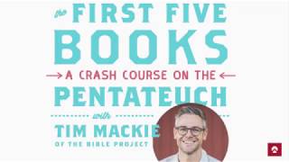 The First Five Books of The Bible Pentateuch Torah Part 1 Tim Mackie The Bible Project [upl. by Enorel]