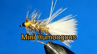 Fly Tying The Mini Humongous Fly [upl. by Aram]