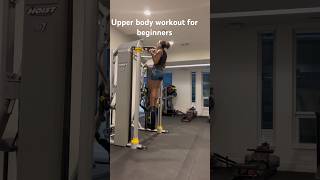 Upper body strength training for beginners shorts strength short upperbody gym [upl. by Selbbep927]