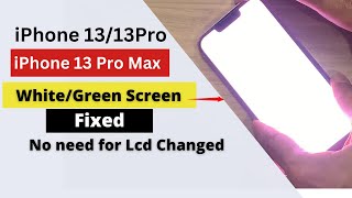 iPhone 13 Pro13 Pro max White Screen Fixed 2023  No need to change LCD Solved [upl. by Herod]