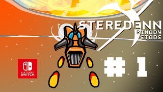 Oxyure  Steredenn Binary Stars 01  Lets Play FR [upl. by Euqinwahs]