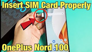 OnePlus Nord N100 Insert SIM Card Properly amp Double Check SIM Settings [upl. by Lupien]