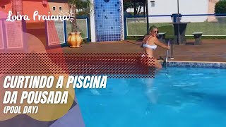 A Loira 👱‍♀️ Praiana em pousada 🏨 rancho Rubineia as margens do rio Paraná POOL DAY [upl. by Hajan727]