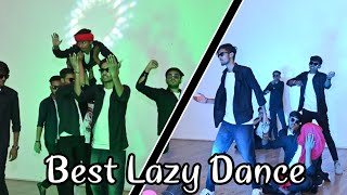 Best Lazy Dance  Best funny dance  lyrical dance ExpressionlessCollege farewell [upl. by Akeit]