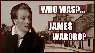 Who WasJames Wardrop George IVs Surgeon [upl. by Necyrb]