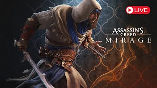 🔴LIVE  Assassins Creed Mirage  Playthrough [upl. by Ellemaj]