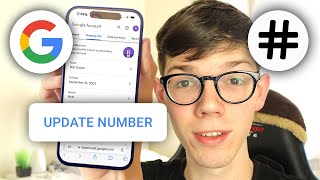 How To Change Phone Number On Your Google Account  Full Guide [upl. by Davie]