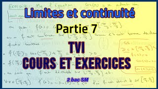 Théorème des valeurs intermédiaires Cours et correction de la série dexercices 2 bac sm [upl. by Kerman]