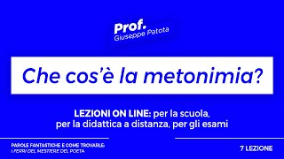 Lezione 7 Che cosè la metonimia [upl. by Arbe145]