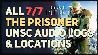 All 7 The Prisoner UNSC Audio Logs Halo Infinite [upl. by Jere]