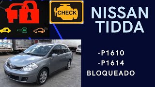 Nissan Tidda Inmovilizado 🚘🚨🔎🔒🔍 P1610 amp P1614 [upl. by Lezah]