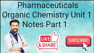 Pharmaceutical Organic Chemistry 2 Unit 1 Notes Part 1 bpharma chemistry [upl. by Akerdnuhs]