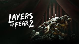 Layers of Fear 2  Tryb Bezpieczny Akt I Odcumowanie [upl. by Kulda]