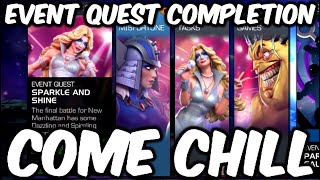 Event Quest Completion Come Chill Spiral amp Dazzler Nov 2024 [upl. by Akimat]