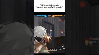 Físicamente jugando mentalmente reflexionando freefire [upl. by Latif707]