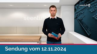 seenluft24 Sendung vom 12112024  komplett [upl. by Renferd]