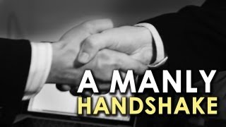 A Manly Handshake  AoM Instructional [upl. by Nosauq]