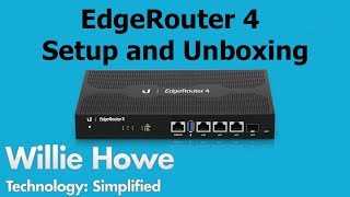 EdgeRouter 4 Setup amp Unboxing [upl. by Annaor132]