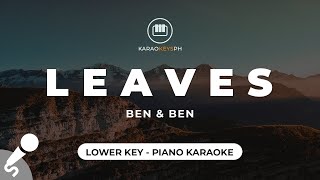 Leaves  Ben amp Ben Lower Key  Piano Karaoke [upl. by Novla]