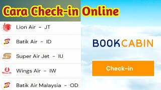 Cara Check in Online Pesawat Super Air Jet melalui Aplikasi BookCabin [upl. by Gilder]