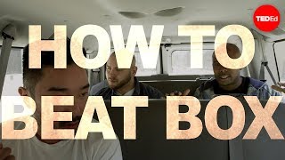 Beatboxing 101  BEAT NYC [upl. by Yv848]