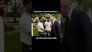 Virat Kohli🔥  Australian PM meets team India [upl. by Theran]