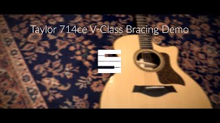 Taylor 714CE VClass Bracing  Muziekhuis Souman [upl. by Serle]