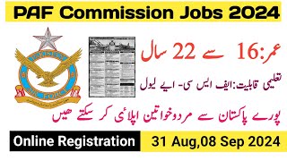 PAF Jobs Latest PAF Jobs 2024 Jobs in Pakistan 2024  New Government JobsPAF Commission Jobs [upl. by Mahtal159]