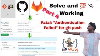 Gitlab Part 4 Fatal Authentication Failedtoken generate for git push github [upl. by Anawik]